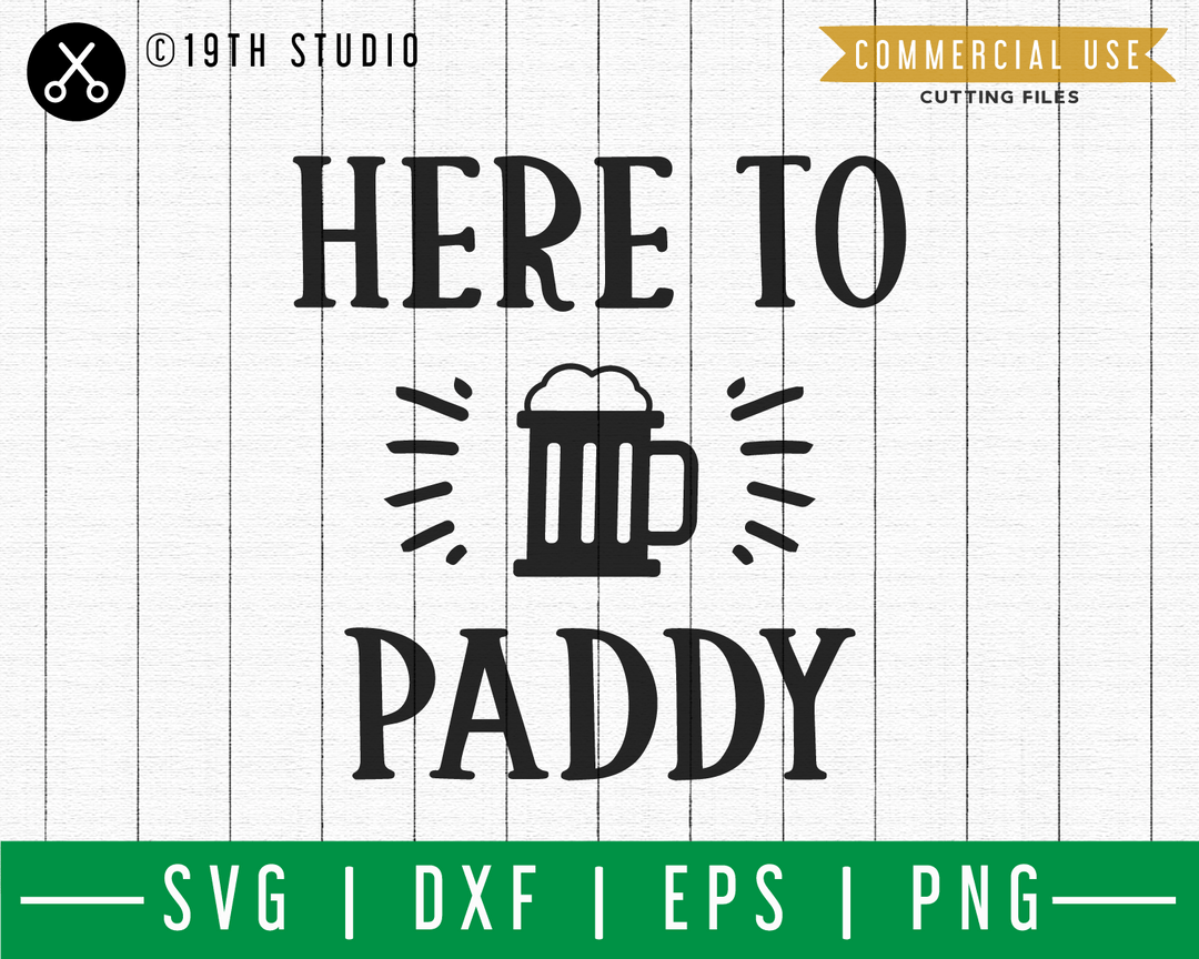Here to paddy SVG | A St. Patrick's Day SVG cut file M45F Craft House SVG - SVG files for Cricut and Silhouette