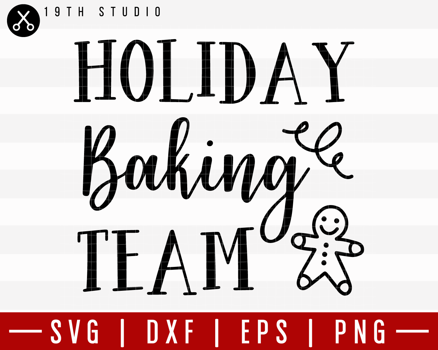 Holidays Baking Team SVG | M21F25 Craft House SVG - SVG files for Cricut and Silhouette