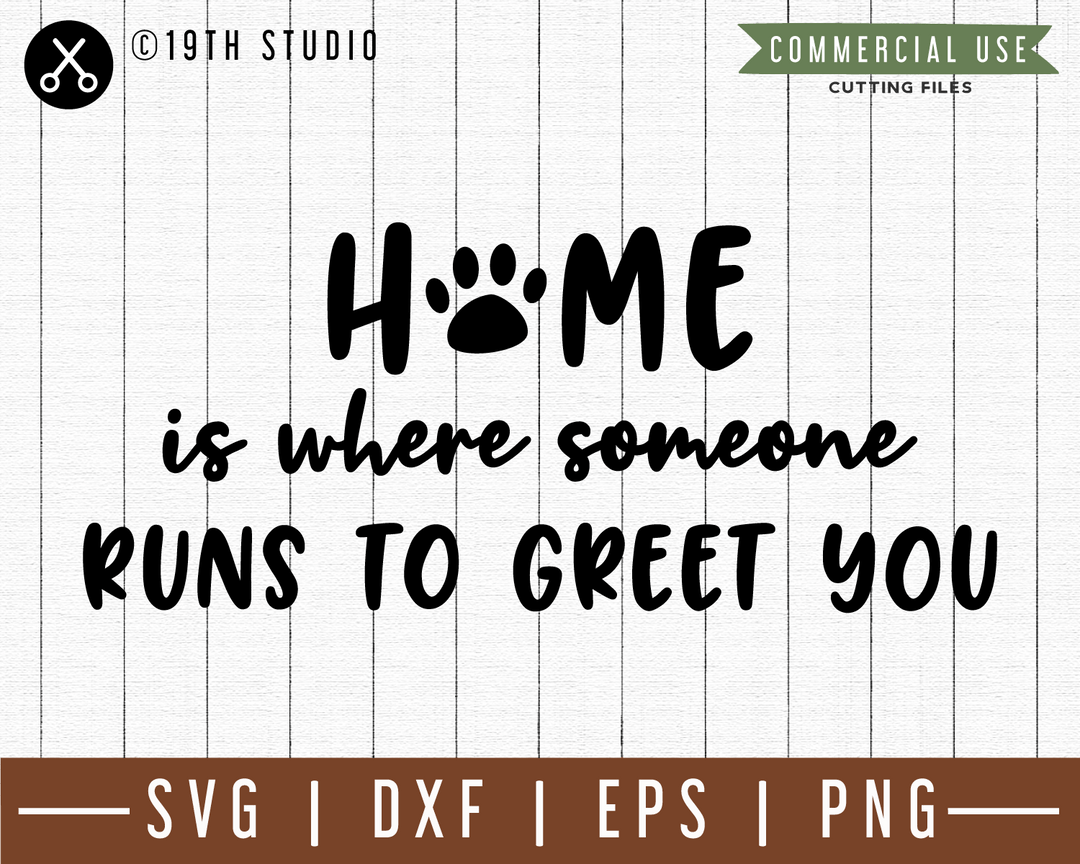 Home is where someone runs to greet you SVG |M49F| A Doormat SVG file Craft House SVG - SVG files for Cricut and Silhouette