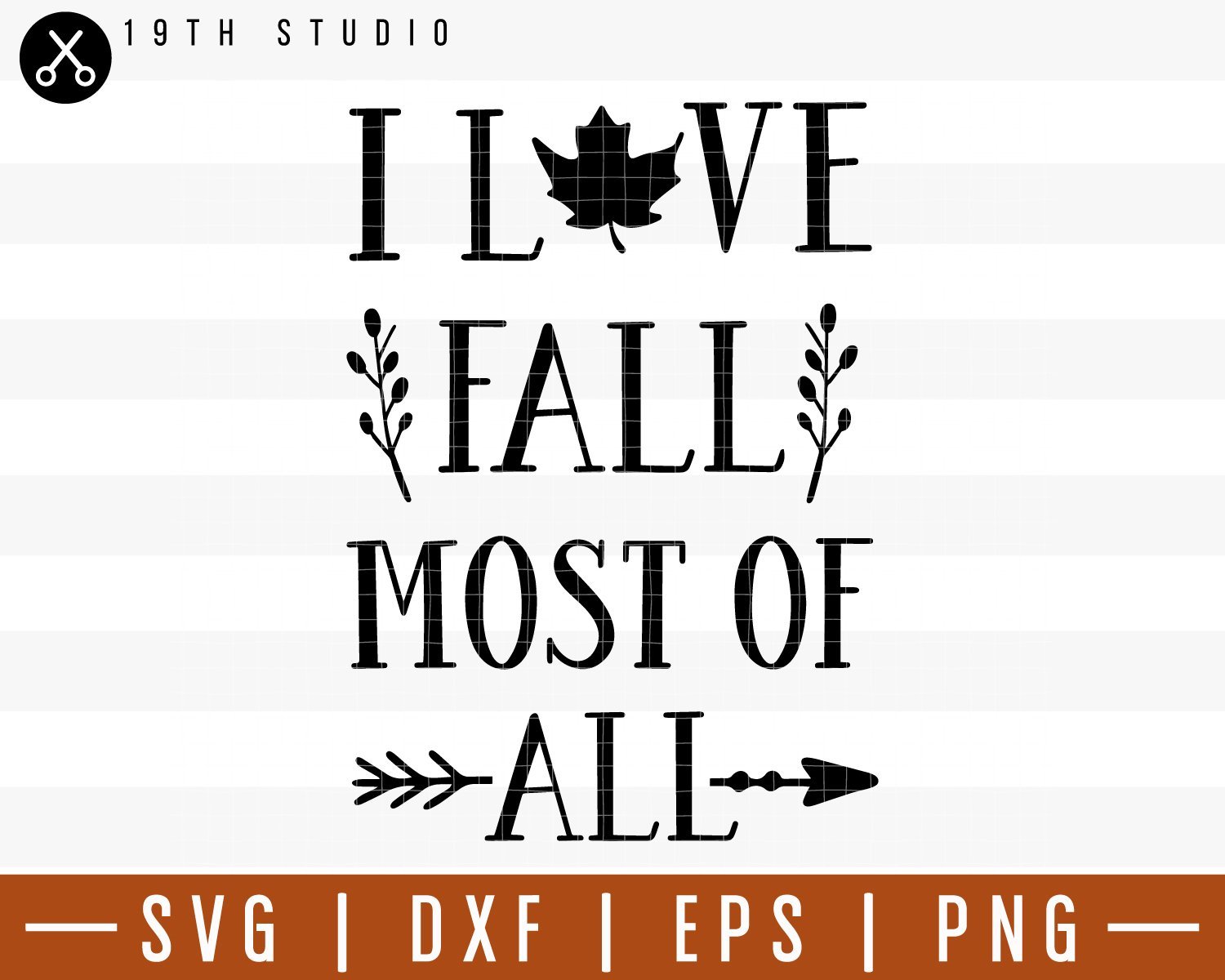 I love fall most of all SVG | M29F8 Craft House SVG - SVG files for Cricut and Silhouette