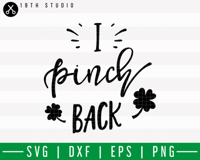 I Pinch Back SVG | M18F6 Craft House SVG - SVG files for Cricut and Silhouette