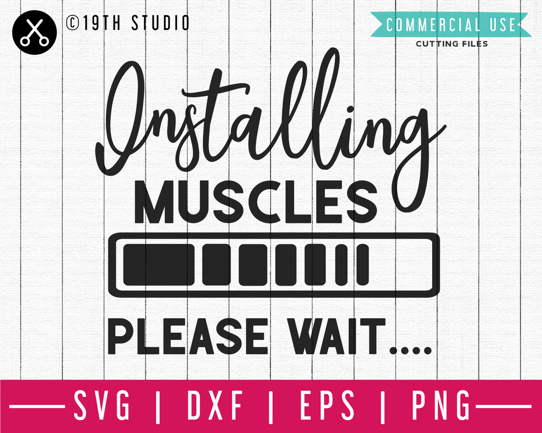 Installing Muscles please wait SVG | A Gym SVG cut file | M44F Craft House SVG - SVG files for Cricut and Silhouette