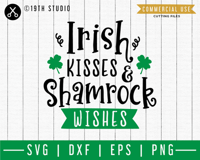 Irish kisses and shamrock wishes SVG | A St. Patrick's Day SVG cut file M45F Craft House SVG - SVG files for Cricut and Silhouette