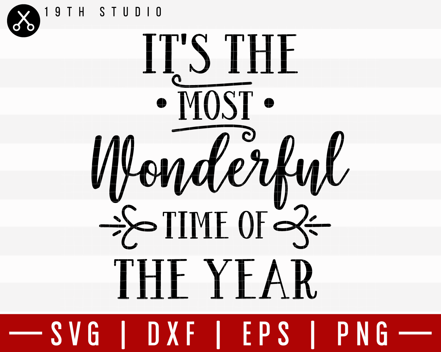 It Is The Most Wonderful Time SVG | M21F27 Craft House SVG - SVG files for Cricut and Silhouette