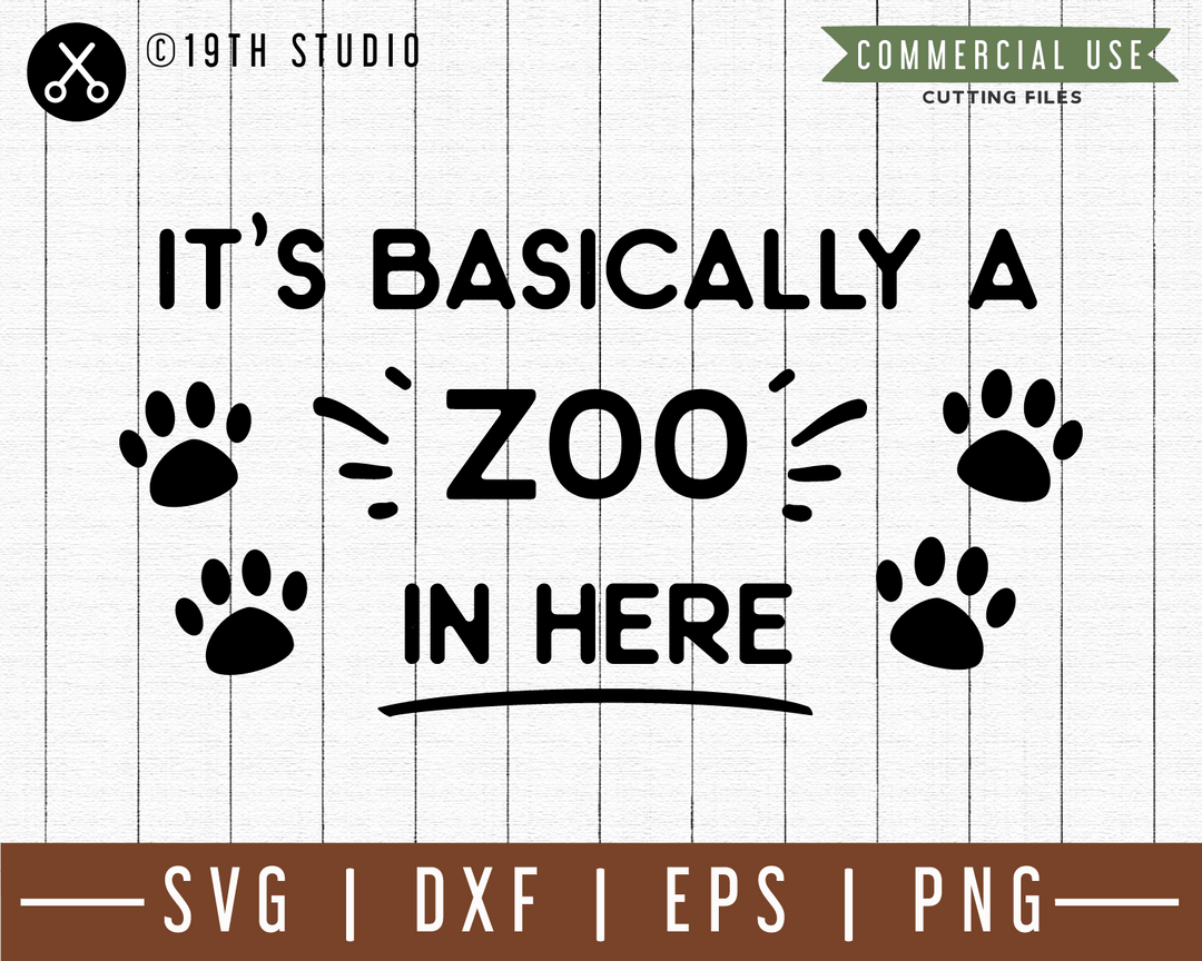 It's basically a zoo in here SVG | M49F | A Doormat SVG file Craft House SVG - SVG files for Cricut and Silhouette