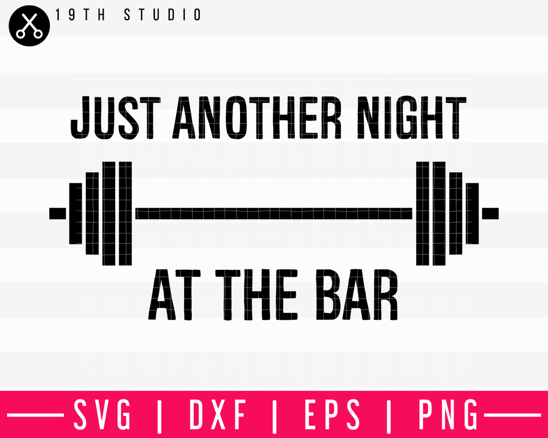 Just Another Night At The Bar SVG | M13F8 Craft House SVG - SVG files for Cricut and Silhouette