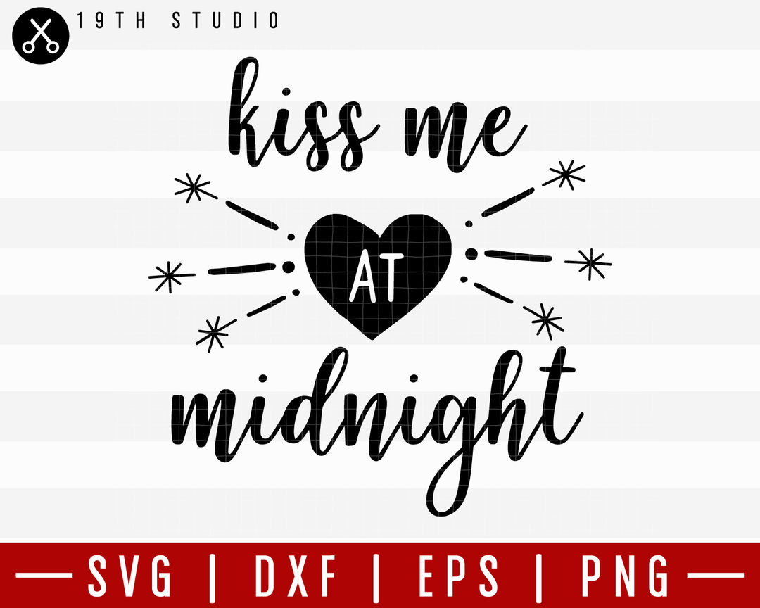 Kiss Me At Midnight SVG | M21F34 Craft House SVG - SVG files for Cricut and Silhouette