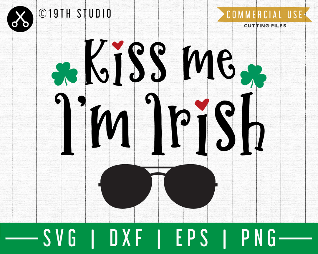 Kiss me I'm Irish SVG | A St. Patrick's Day SVG cut file M45F Craft House SVG - SVG files for Cricut and Silhouette