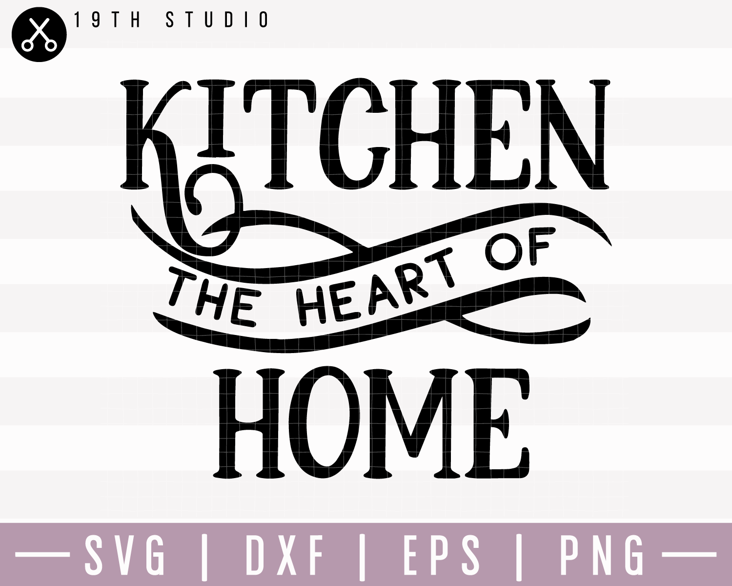 Kitchen The Heart Of Home SVG | M22F10 Craft House SVG - SVG files for Cricut and Silhouette