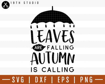 Leaves are falling autumn is calling SVG | M29F10 Craft House SVG - SVG files for Cricut and Silhouette