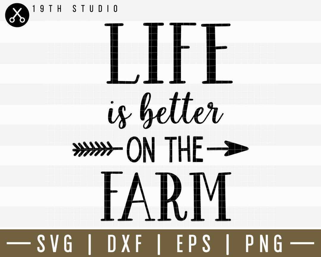 Life Is Better On The Farm SVG | M14F16 Craft House SVG - SVG files for Cricut and Silhouette