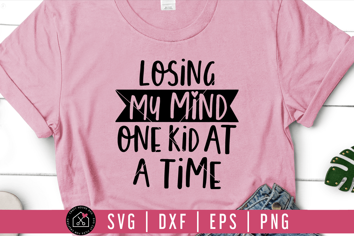 Losing my mind one kid at a time SVG | M54F Craft House SVG - SVG files for Cricut and Silhouette