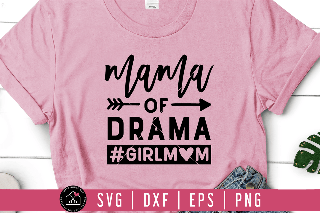 Mama of drama girl mom SVG | M54F Craft House SVG - SVG files for Cricut and Silhouette