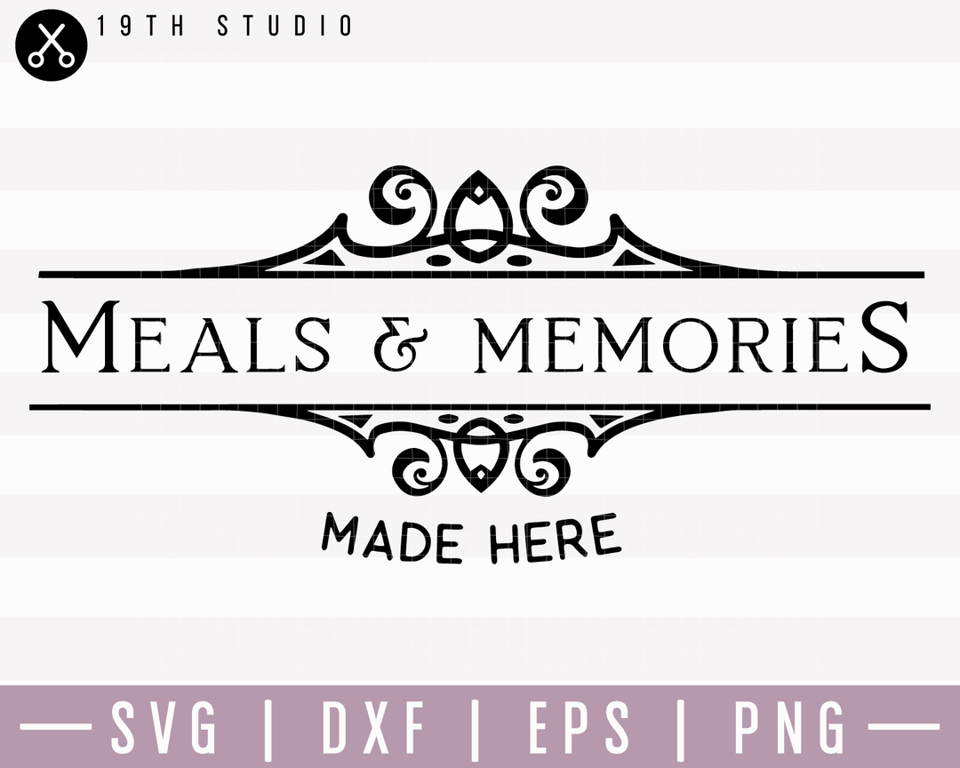 Meals And Memories Made Here 2 SVG | M22F12 Craft House SVG - SVG files for Cricut and Silhouette