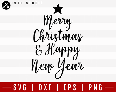 Merry Christmas And Happy New Year SVG | M21F38 Craft House SVG - SVG files for Cricut and Silhouette