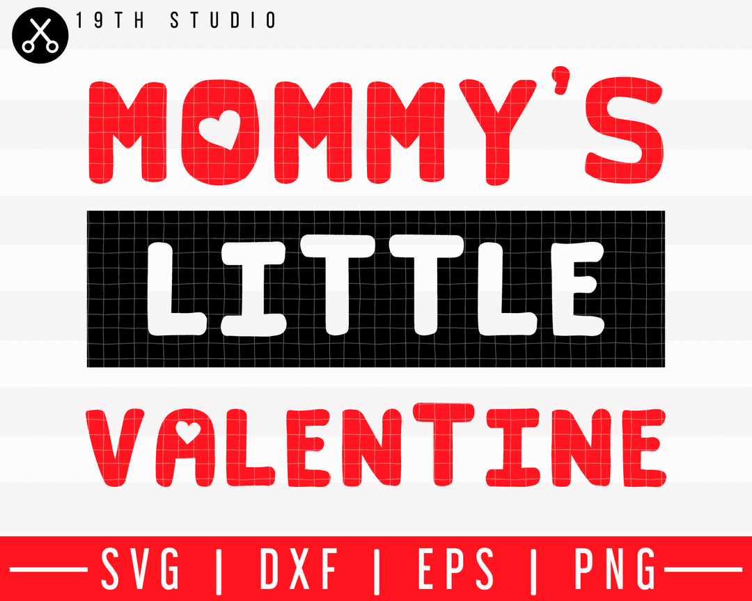 Mommys little valentine SVG | M43F29 Craft House SVG - SVG files for Cricut and Silhouette