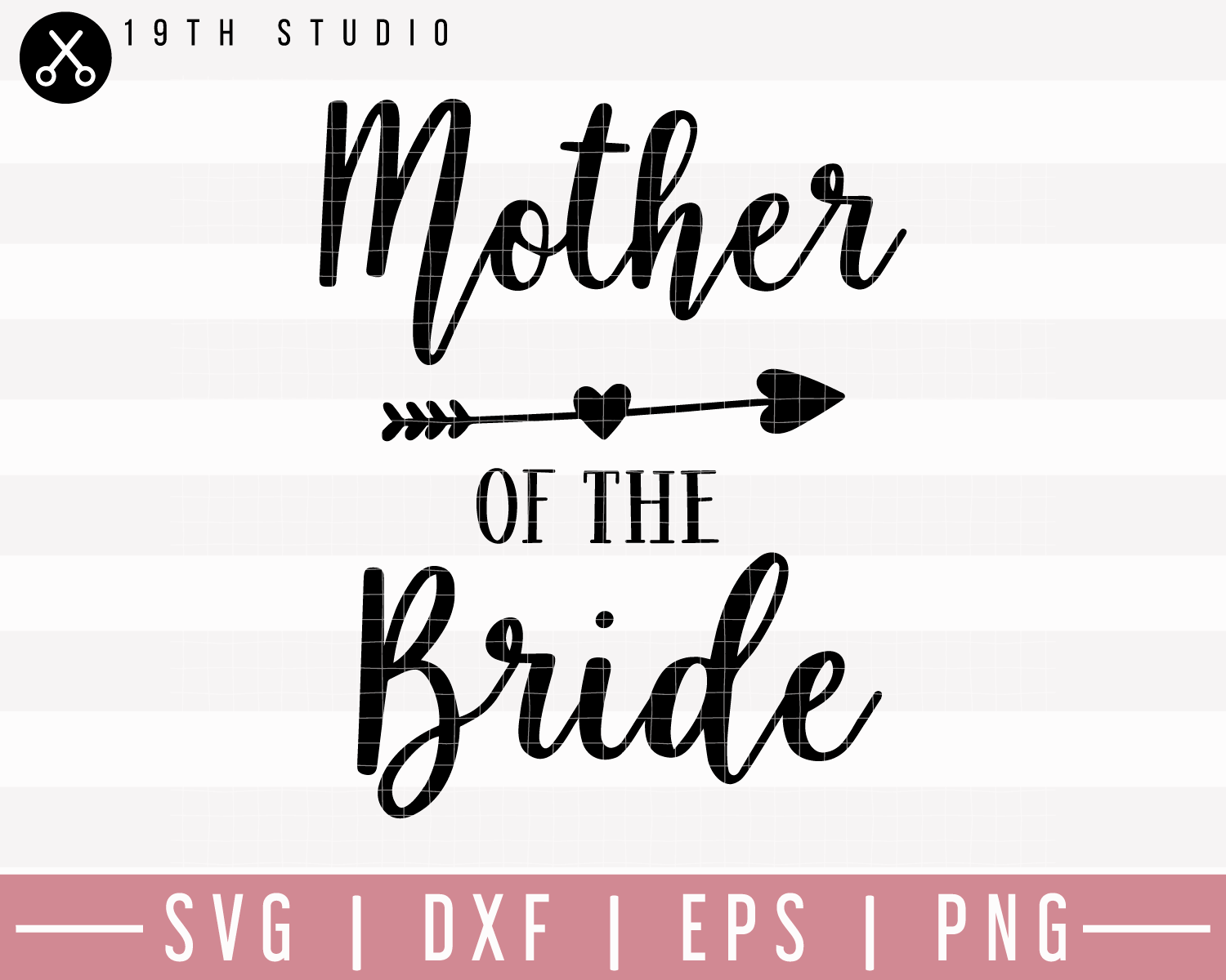 Mother Of The Bride SVG | M27F18 Craft House SVG - SVG files for Cricut and Silhouette