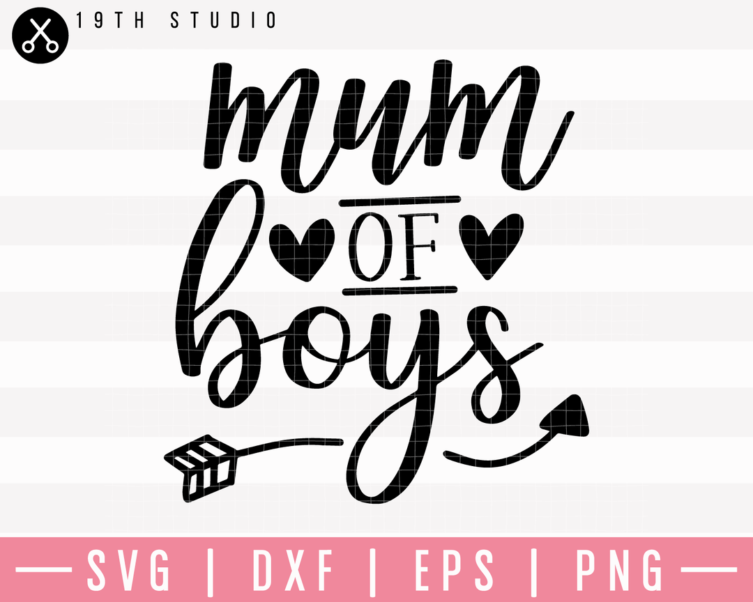 Mum Of Boys SVG | M23F22 Craft House SVG - SVG files for Cricut and Silhouette