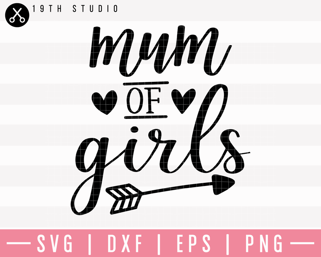 Mum Of Girls SVG | M23F23 Craft House SVG - SVG files for Cricut and Silhouette