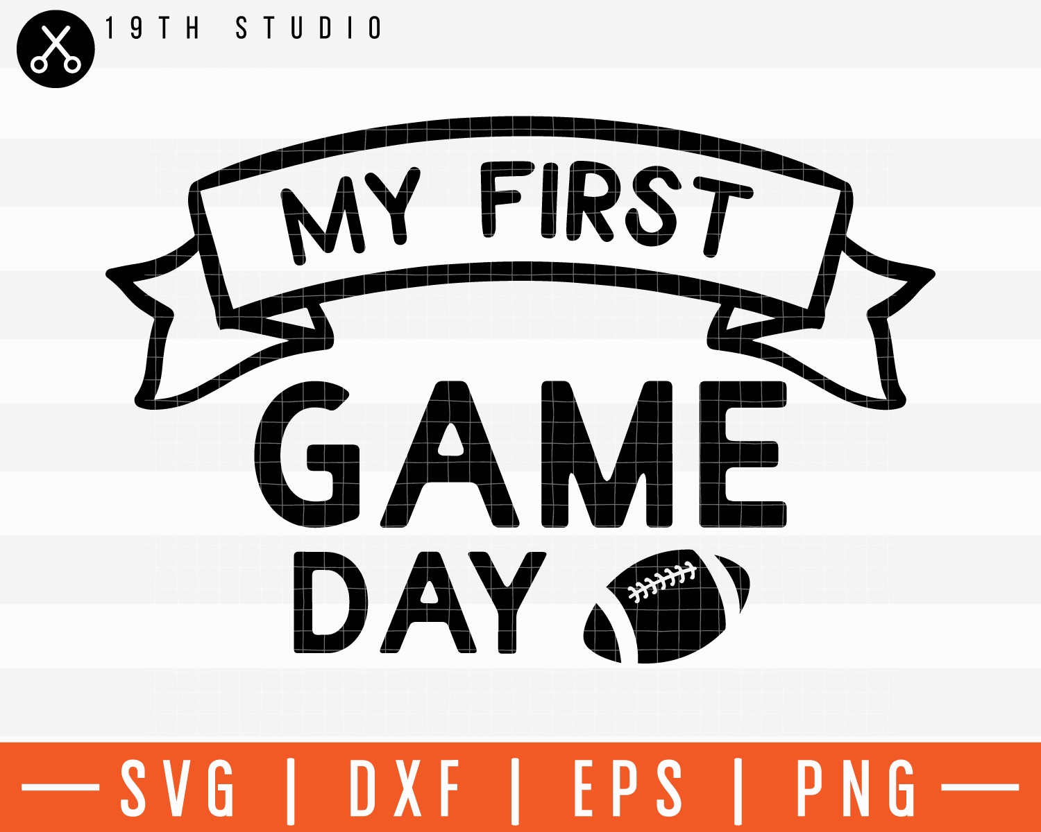 My First Game Day SVG | M11F11 Craft House SVG - SVG files for Cricut and Silhouette