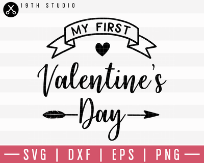 My First Valentines Day SVG | M19F30 Craft House SVG - SVG files for Cricut and Silhouette