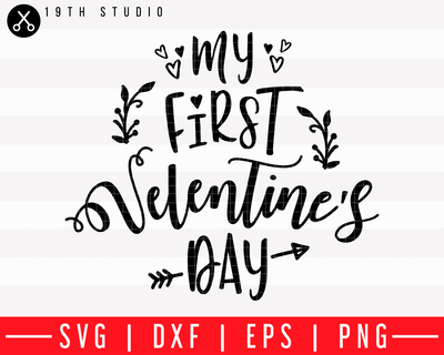 My first Valentines Day SVG | M43F32 Craft House SVG - SVG files for Cricut and Silhouette