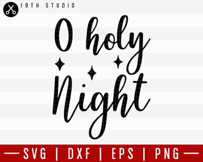 O Holy Night SVG | M21F45 Craft House SVG - SVG files for Cricut and Silhouette