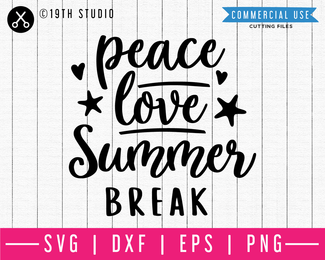 Peace love summer break SVG | M48F | A Summer SVG cut file Craft House SVG - SVG files for Cricut and Silhouette