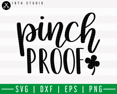 Pinch Proof SVG | M18F20 Craft House SVG - SVG files for Cricut and Silhouette