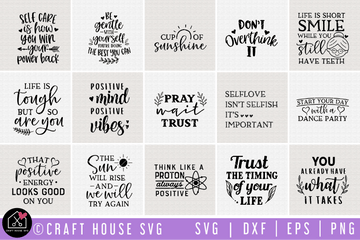 Positive Quotes SVG Bundle | MB70 - Craft House SVG