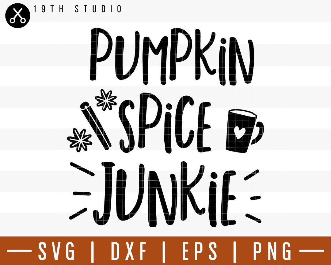Pumpkin spice junkie SVG | M29F16 Craft House SVG - SVG files for Cricut and Silhouette
