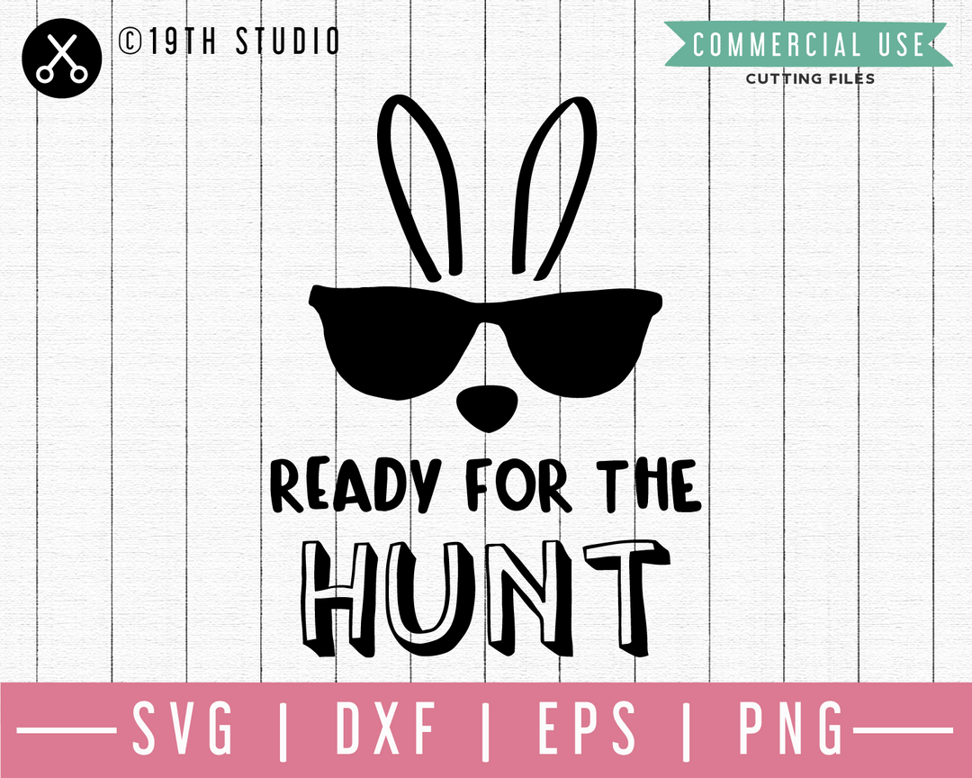Ready for the hunt SVG | M46F | An Easter SVG cut file Craft House SVG - SVG files for Cricut and Silhouette