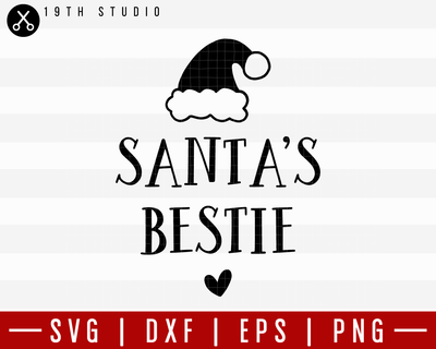 Santas Bestie SVG | M21F48 Craft House SVG - SVG files for Cricut and Silhouette