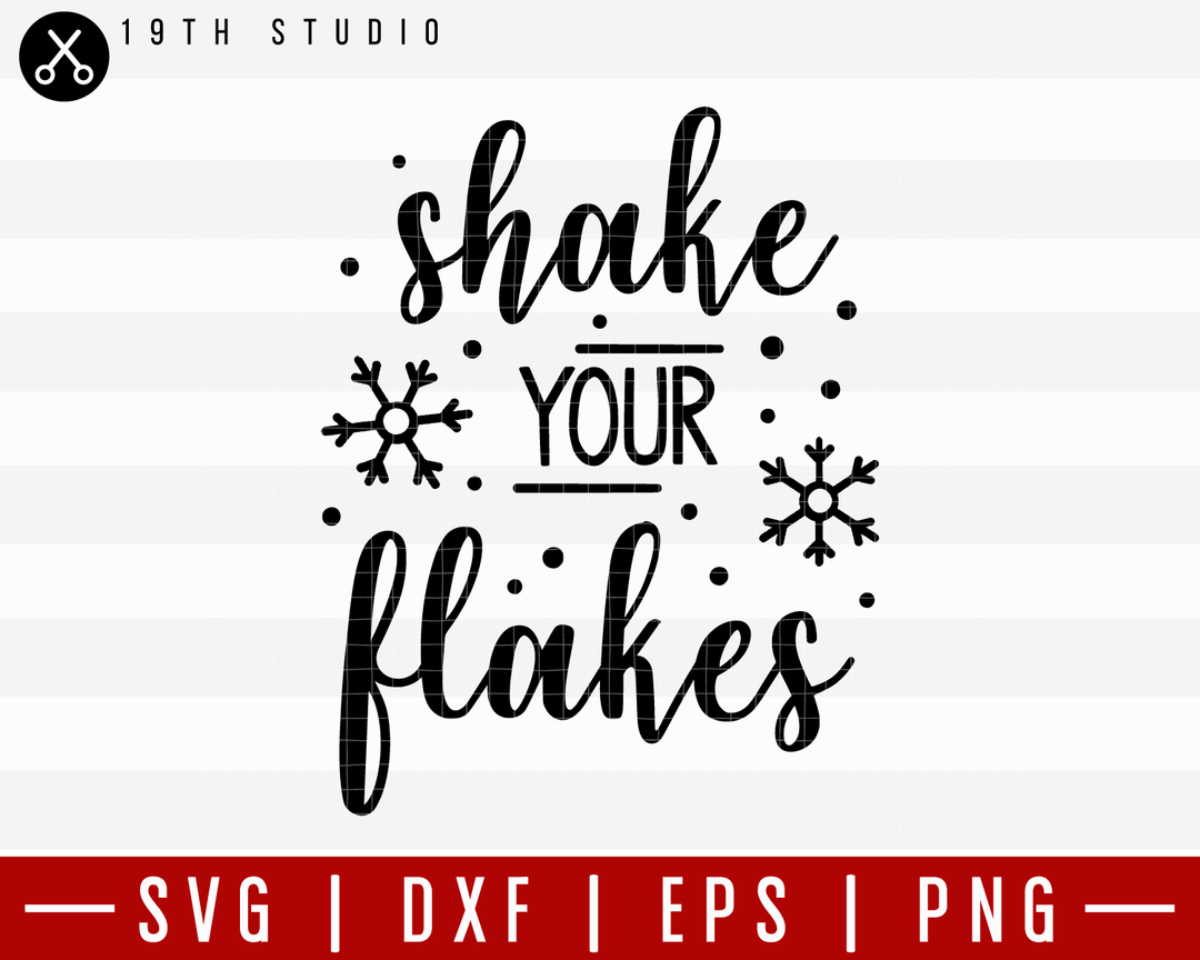 Shake Your Flakes SVG | M21F49 Craft House SVG - SVG files for Cricut and Silhouette