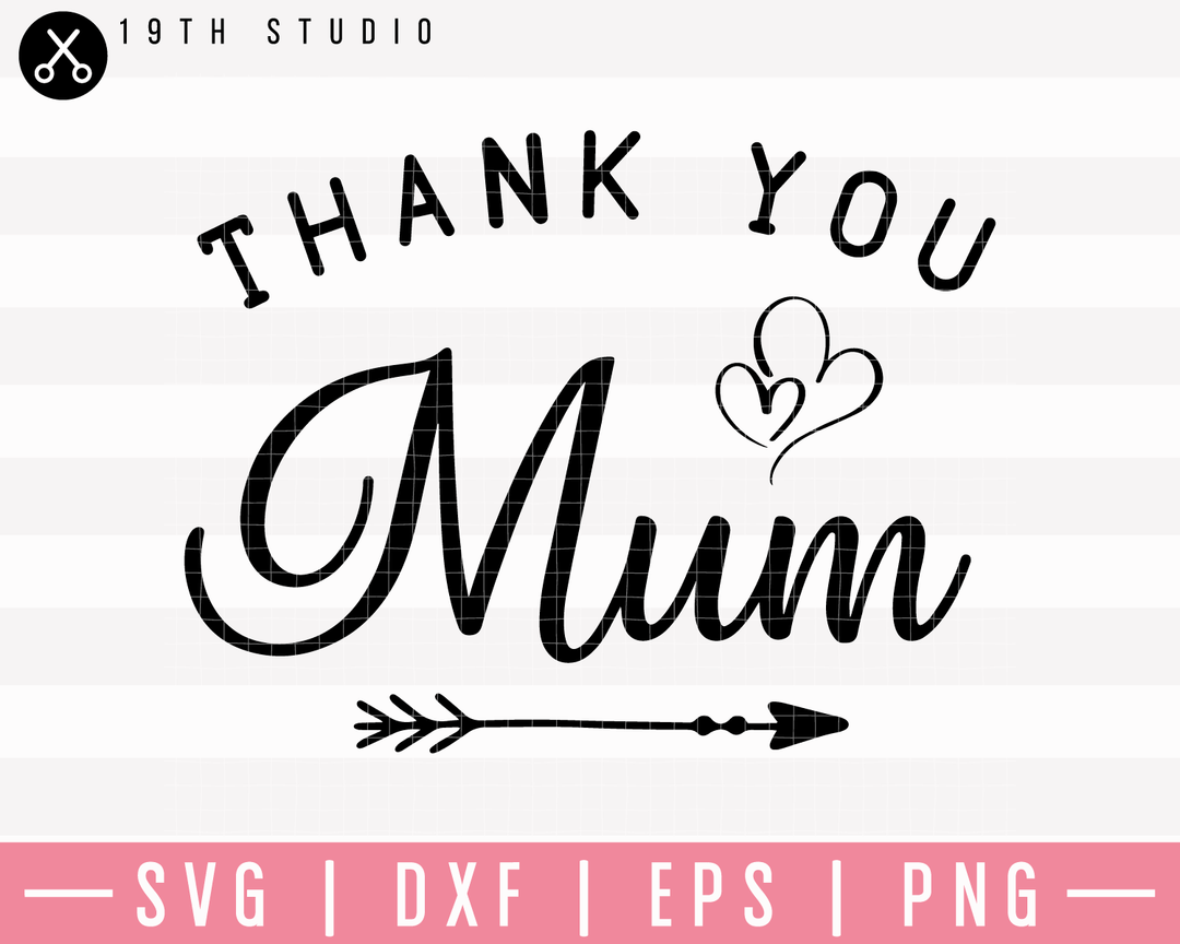 Thank You Mum SVG | M23F33 Craft House SVG - SVG files for Cricut and Silhouette