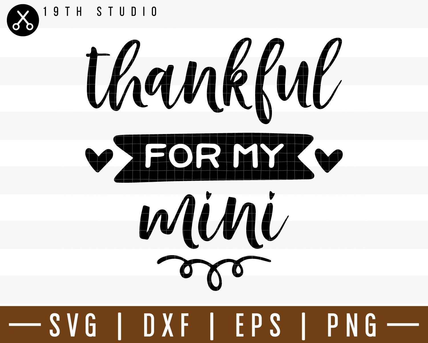 Thankful for my mini SVG | M38F11 Craft House SVG - SVG files for Cricut and Silhouette