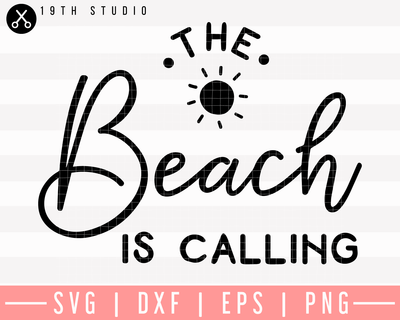 The Beach Is Calling SVG | M26F17 Craft House SVG - SVG files for Cricut and Silhouette