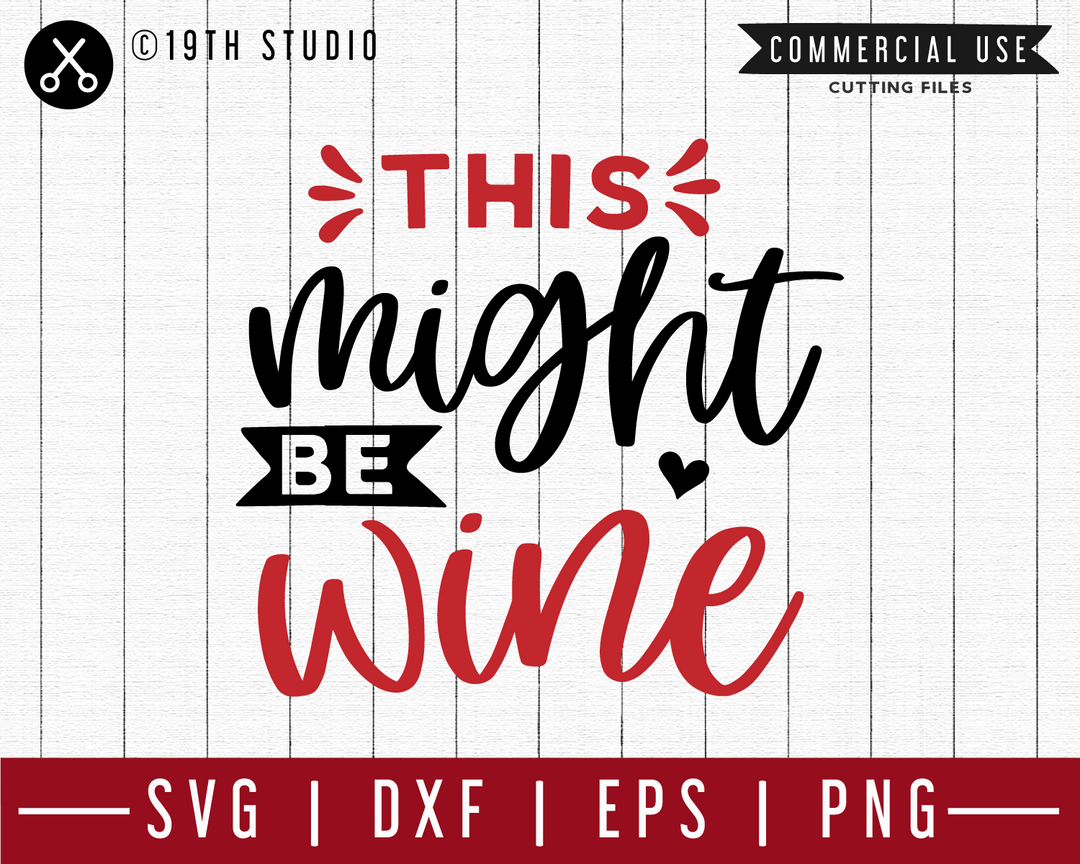 This might be wine SVG | M47F | A Wine SVG cut file Craft House SVG - SVG files for Cricut and Silhouette