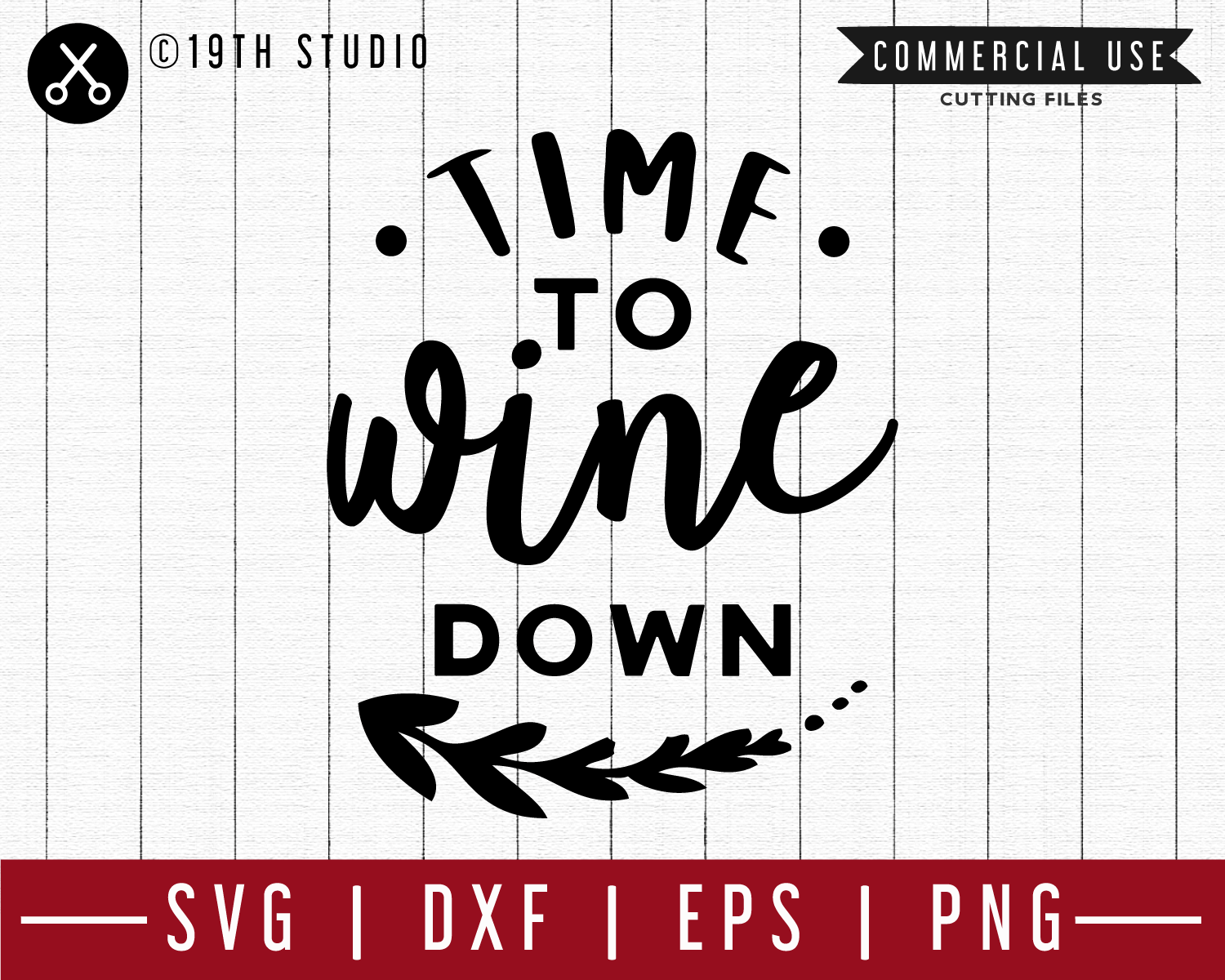 Time to wine down SVG | M47F | A Wine SVG cut file Craft House SVG - SVG files for Cricut and Silhouette