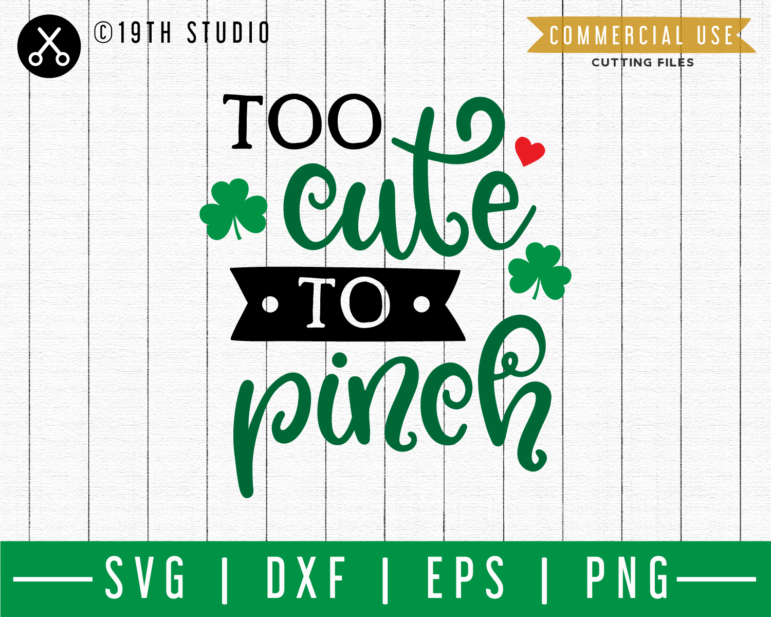 Too cute to pinch SVG | A St. Patrick's Day SVG cut file M45F Craft House SVG - SVG files for Cricut and Silhouette