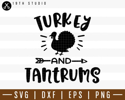 Turkey and tantrums SVG | M38F13 Craft House SVG - SVG files for Cricut and Silhouette