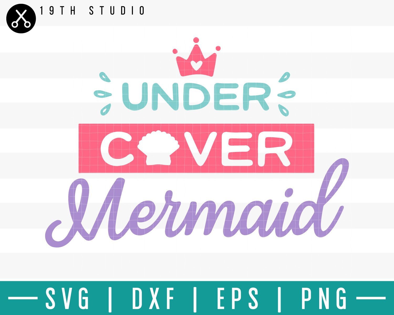Undercover mermaid SVG | M33F13 Craft House SVG - SVG files for Cricut and Silhouette