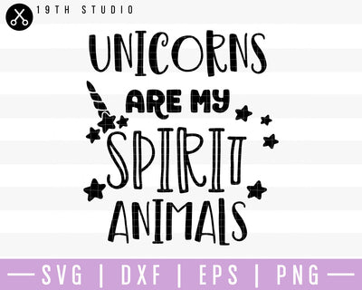 Unicorns are my spirit animals SVG | M41F15 Craft House SVG - SVG files for Cricut and Silhouette