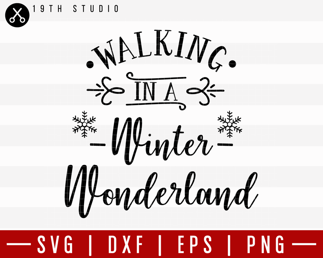 Walking In A Winter Wonderland SVG | M21F54 Craft House SVG - SVG files for Cricut and Silhouette
