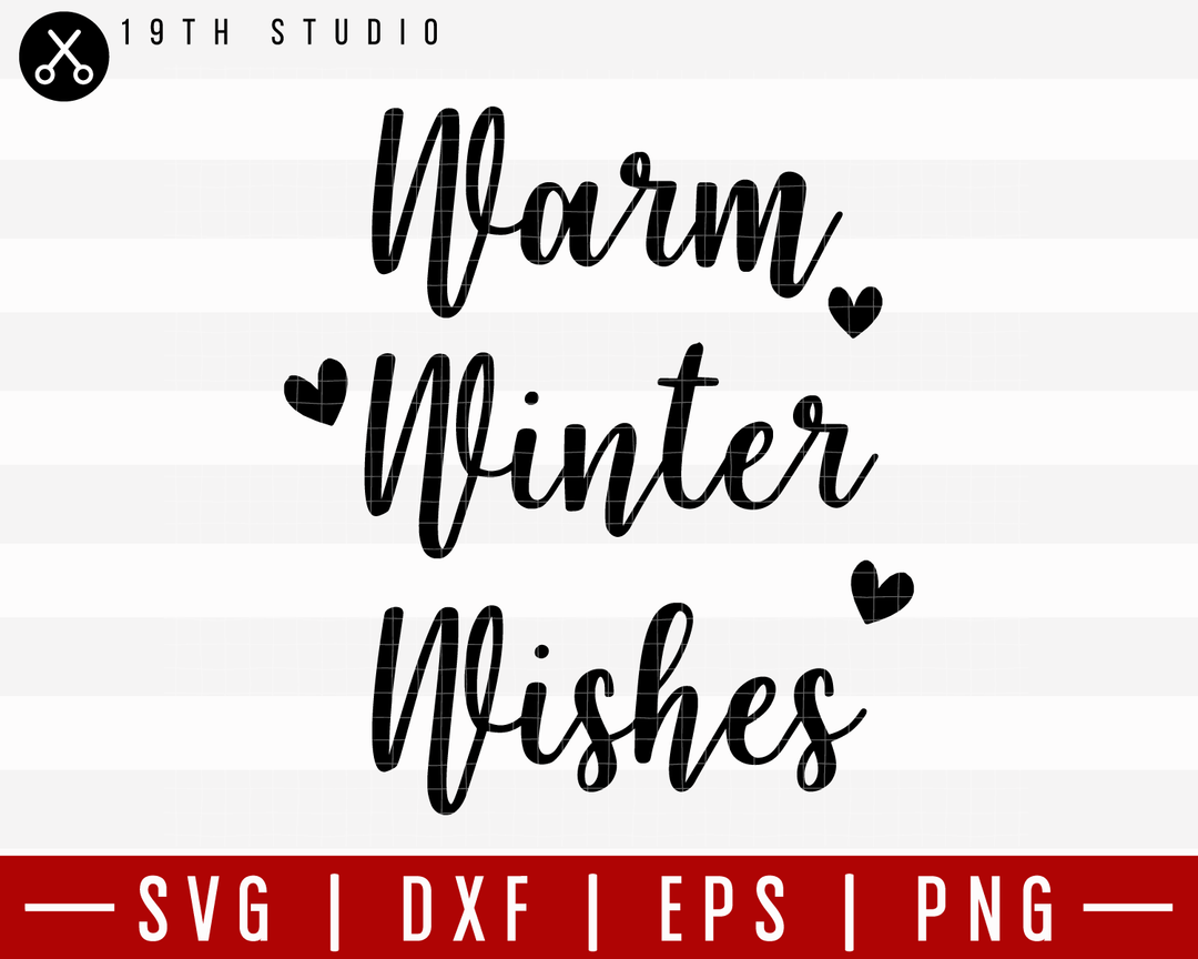 Warm Winter Wishes SVG | M21F55 Craft House SVG - SVG files for Cricut and Silhouette