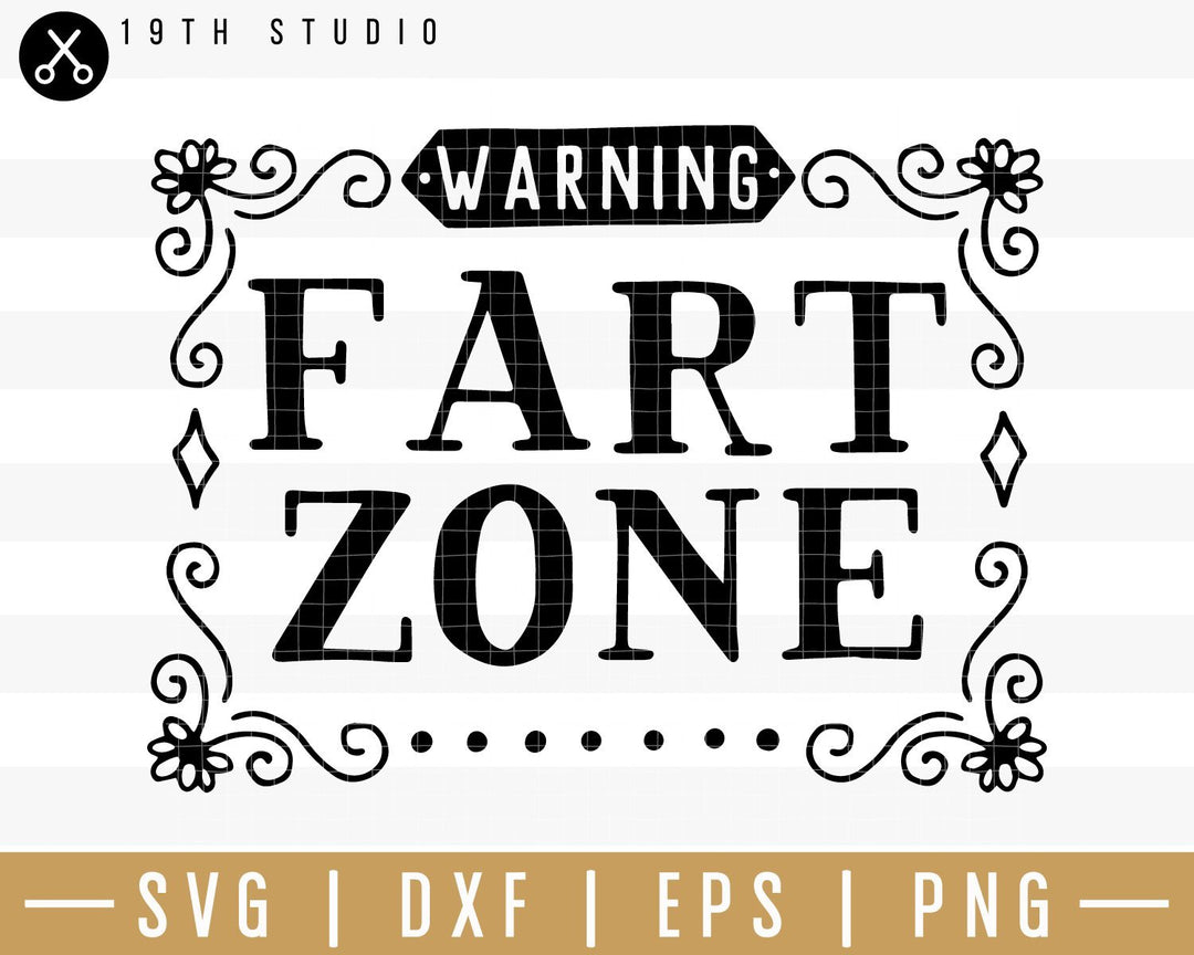 Warning fart zone SVG | M32F16 Craft House SVG - SVG files for Cricut and Silhouette