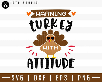 Warning turkey with attitude SVG | M38F15 Craft House SVG - SVG files for Cricut and Silhouette