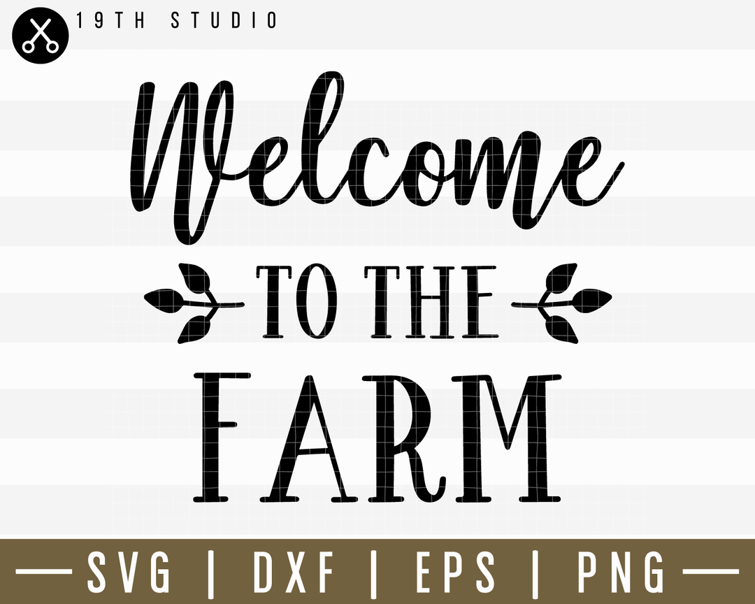 Welcome To The Farm SVG | M14F20 Craft House SVG - SVG files for Cricut and Silhouette