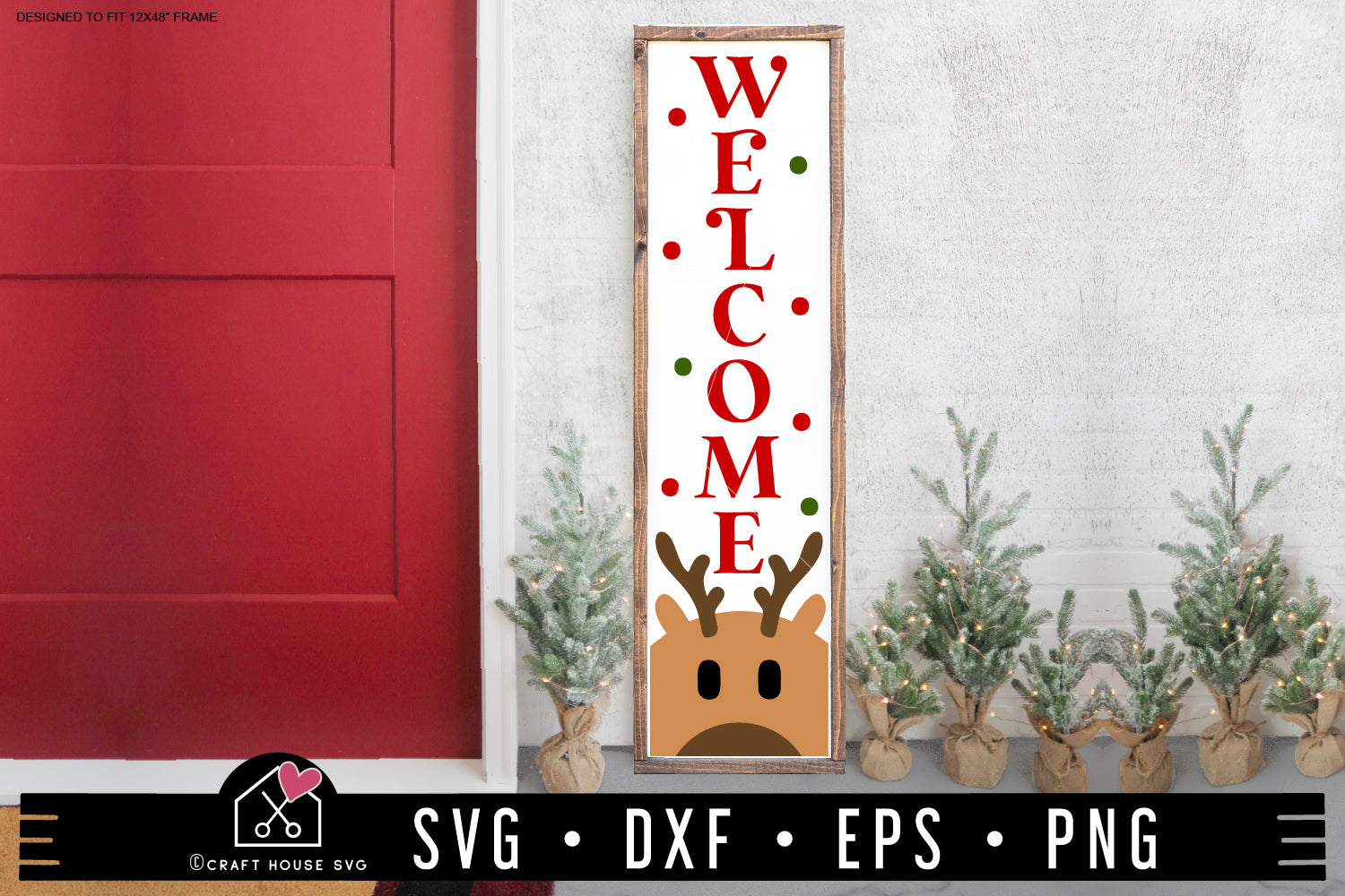 Welcome SVG Reindeer Christmas Vertical Porch Sign Cut Files