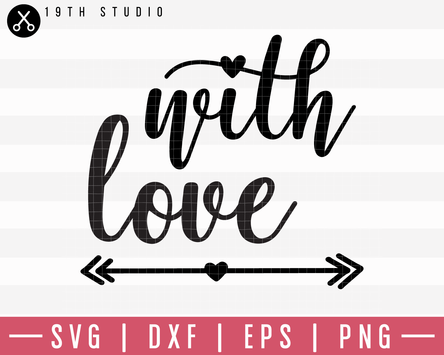 With Love SVG | M19F36 Craft House SVG - SVG files for Cricut and Silhouette